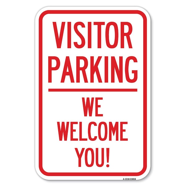 Signmission Reserved Parking Sign Visitor Parking W Heavy-Gauge Aluminum Sign, 12" x 18", A-1218-23016 A-1218-23016 - main